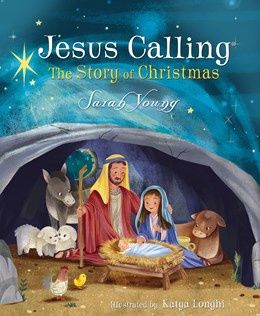 JESUS CALLING- THE STORY OF CHRISTMAS- BOARD BOOK