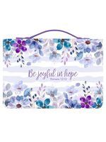 BIBLE COVER- XL- BE JOYFUL IN HOPE- VIOLET