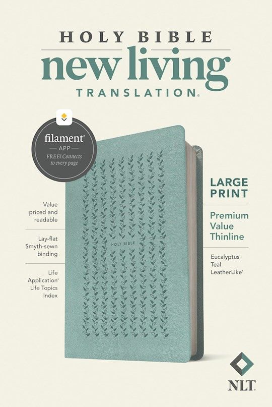 B-NLT- LARGE PRINT PREMIUM VALUE THINLINE, FILAMENT- EUCALYPTUS TEAL