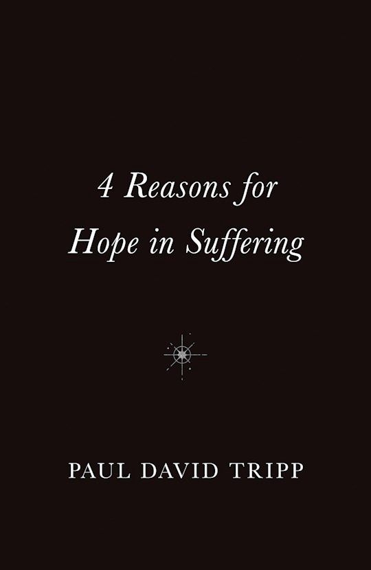 TRACT- 4 REASONS FOR HOPE IN SUFFERING- PACK OF 10