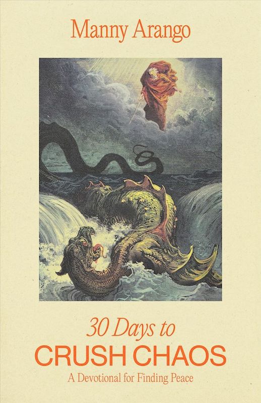 30 DAYS TO CRUSHING CHAOS