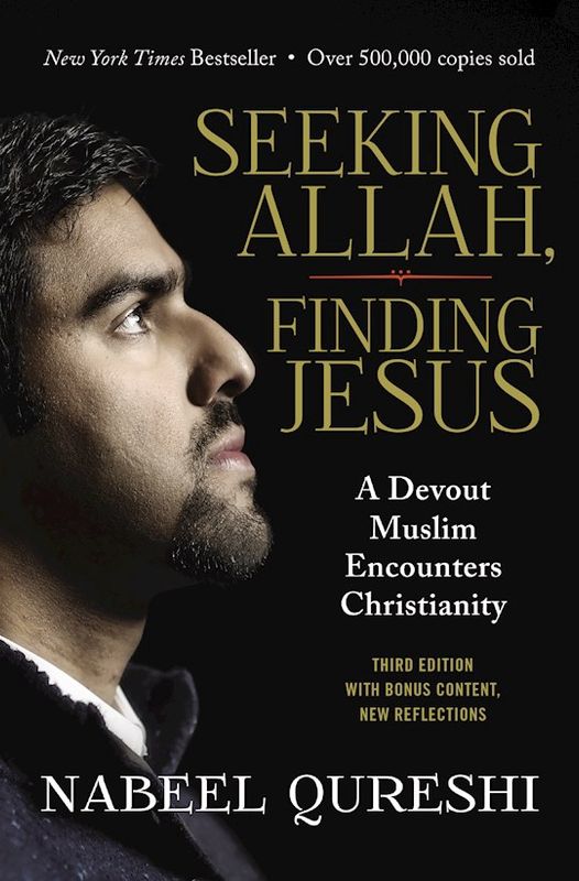 SEEKING ALLAH, FINDING JESUS: 3RD EDTION