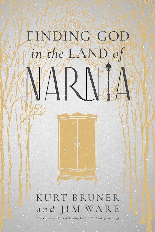 FINDING GOD IN THE LAND OF NARNIA