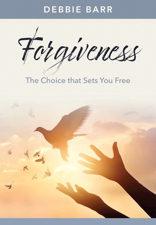 FORGIVENESS- HOPE &amp; HEALING SERIES
