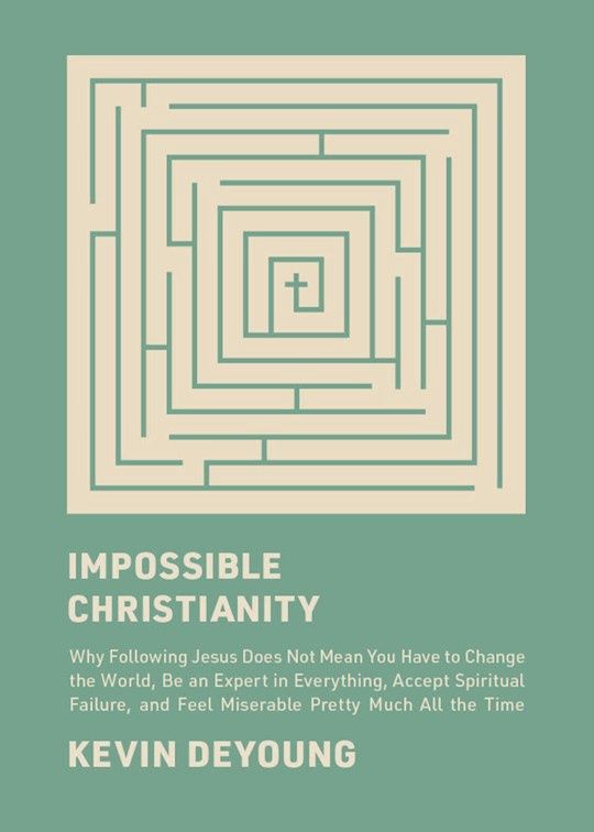 IMPOSSIBLE CHRISTIANITY