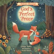 BEDTIME BLESSINGS: GOD'S PERFECT PEACE
