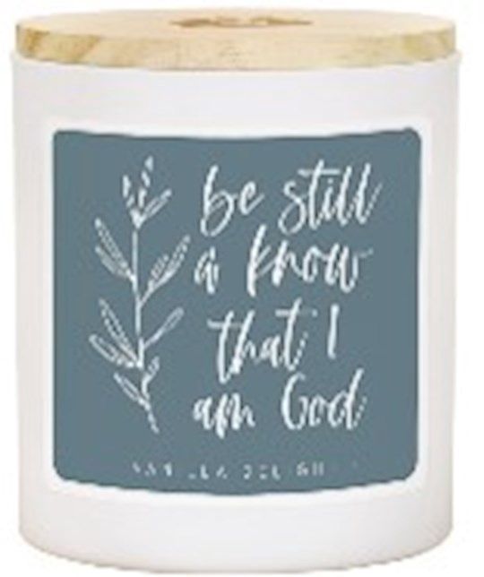 CANDLE- BE STILL &amp; KNOW- VANILLA DELIGHT