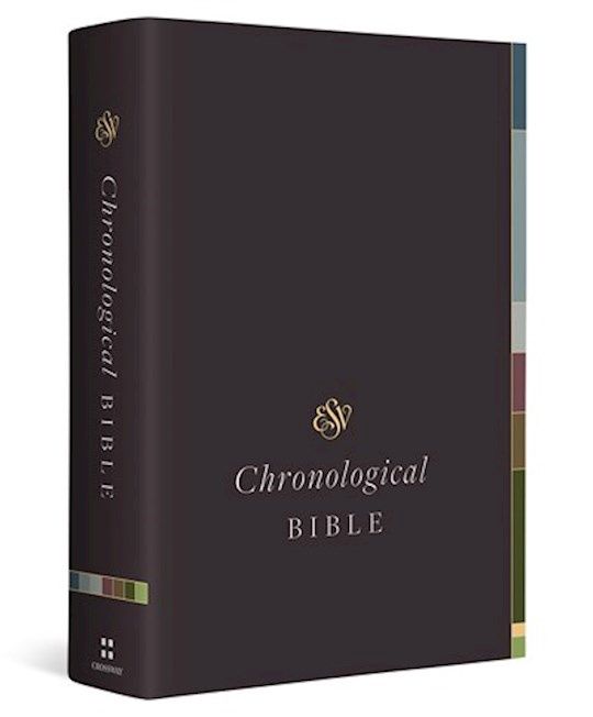 B-ESV- CHRONOLOGICAL BIBLE (HARDCOVER)