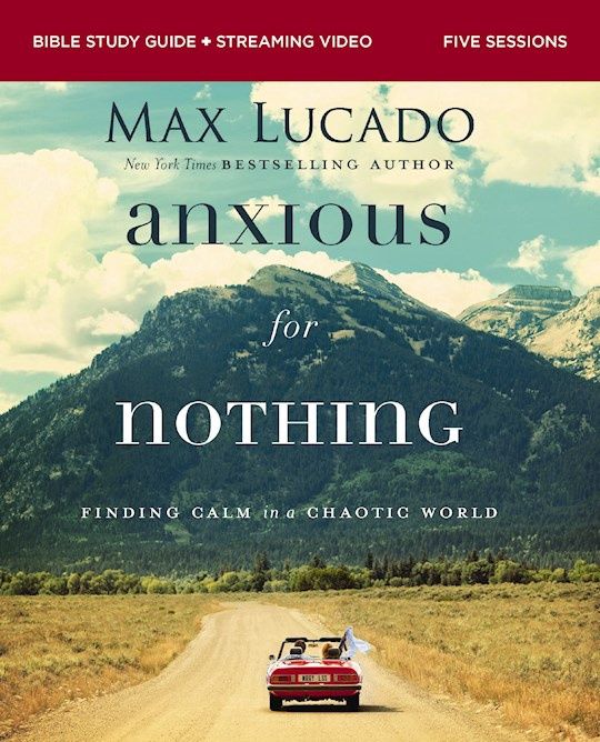 ANXIOUS FOR NOTHING WORKBOOK WITH VIDEO ACCESS