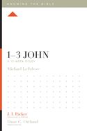 BIS- 1-3 JOHN- KNOWING THE BIBLE SERIES