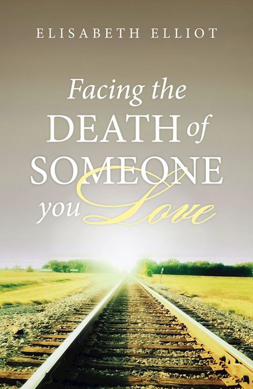 TRACT- FACING THE DEATH OF SOMEONE YOU LOVE (PACK OF 25)