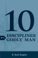 TR- 10 DISCIPLINES OF A GODLY MAN- 25/PACK