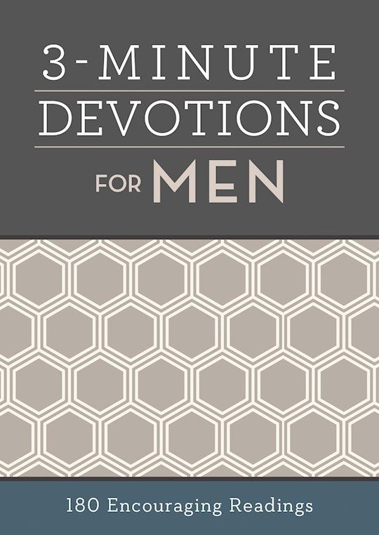 3-MIN DEVO FOR MEN: 180 ENCOURAGING READINGS
