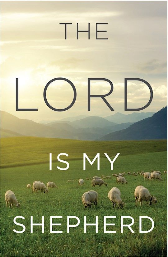 TRACT- LORD IS MY SHEPHERD (KJV 25-PACK)