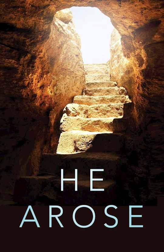 TRACT- HE AROSE (PACK OF 25)