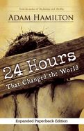 EA- 24 HOURS THAT CHANGED THE WORLD (EXPANDED)