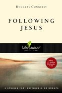 LBS FOLLOWING JESUS: LIFEGUIDE BIBLE STUDIES