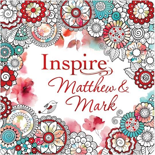B-NLT- INSPIRE PORTIONS: MATTHEW &amp; MARK, COLORING BOOK- SALE!