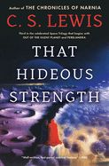 THAT HIDEOUS STRENGTH- SPACE TRILOGY BOOK 3