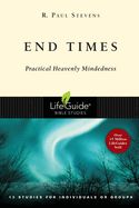 BIS-LBS- END TIMES: LIFEGUIDE BIBLE STUDIES
