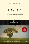 BIS-LBS- JOSHUA: THE POWER OF GOD'S PROMISE: LIFEGUIDE BIBLE STUDIES