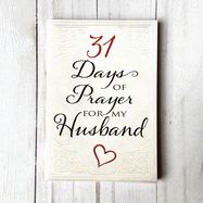 PR- 31 DAYS OF PRAYER FOR MY HUSBAND