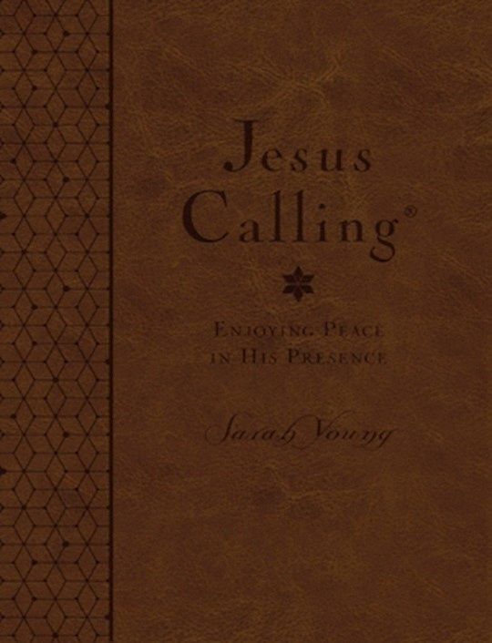 JESUS CALLING- DELUXE- LARGE PRINT- BROWN LEATHERSOFT