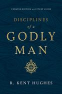DISCIPLINES OF A GODLY MAN