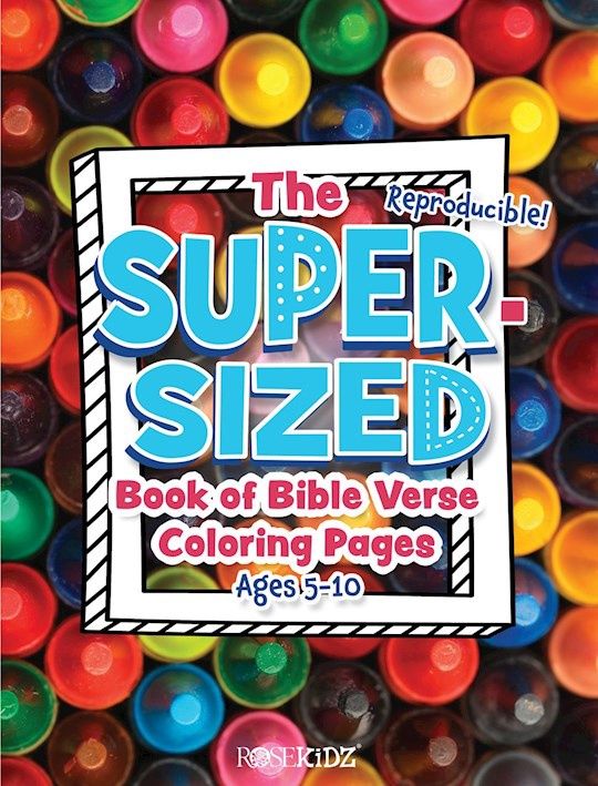 KM- SUPER-SIZED BOOK OF BIBLE VERSE COLORING PAGES: AGES 5-10- SALE!