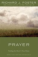 PRAYER: FINDING THE HEART'S TRUE HOME (ANNIVERSARY)