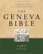 B-OE- THE GENEVA BIBLE- 1560 EDITION- HENDRICKSON