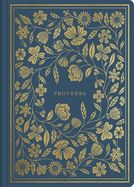 B-ESV- ILLUMINATED SCRIPTURE JOURNAL: PROVERBS