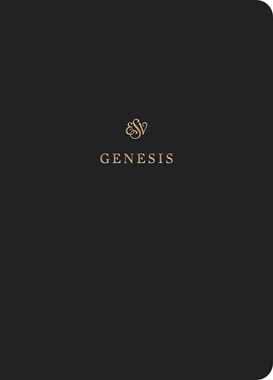 B-ESV- SCRIPTURE JOURNAL: GENESIS- SALE!