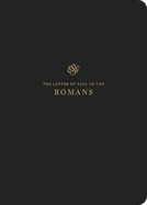 B-ESV- SCRIPT JNL: ROMANS