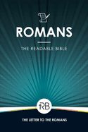 B-OTH- READABLE BIBLE: ROMANS- VOLUME 23