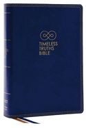 B-NET- TIMELESS TRUTHS BIBLE- BLUE