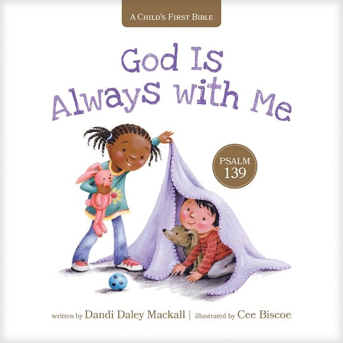 GOD IS ALWAYS WITH ME: PSALM 139