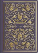 B-ESV- ILLUMINATED SCRIPTURE JOURNAL: EZRA