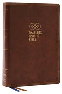 B-NET- TIMELESS TRUTHS BIBLE- BROWN