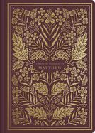 B-ESV- ILLUMINATED SCRIPTURE JOURNAL: MATTHEW