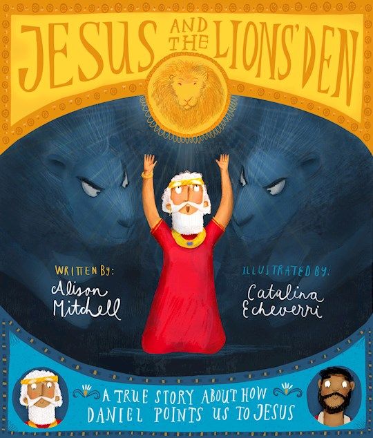 CBS- JESUS &amp; THE LIONS' DEN: A TRUE STORY ABOUT HOW DANIEL POIN