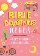 CD- BIBLE DEVOTIONS FOR GIRLS: 180 DAYS OF WISDOM AND ENCOURAGEM