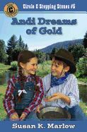 ANDI DREAMS OF GOLD (CIRCLE C STEPPING STONES #5)