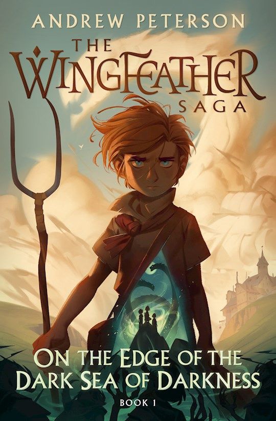 ON THE EDGE OF THE DARK SEA OF DARKNESS- WINGFEATHER SAGA #1