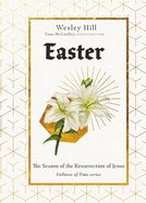 EA- EASTER: THE SEASON OF THE RESURRECTION OF JESUS