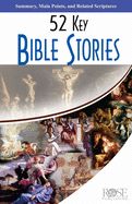 52 KEY BIBLE STORIES