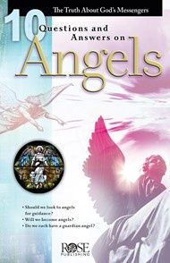 RP- 10 QUESTIONS AND ANSWERS ON ANGELS