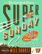 SUPER SUNDAY CROSSWORDS BY THE NEW YORK TIMES