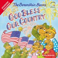 CE- BERENSTAIN BEARS GOD BLESS OUR COUNTRY