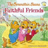 CE- BERENSTAIN BEARS - FAITHFUL FRIENDS